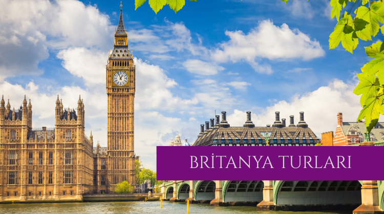 BRİTANYA TURLARI